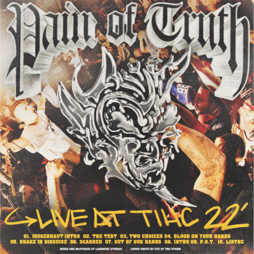 Pain Of Truth : Live At TIHC 22'